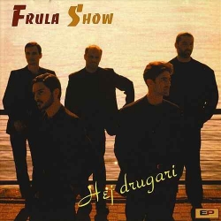 Frula Show - Hej Drugari